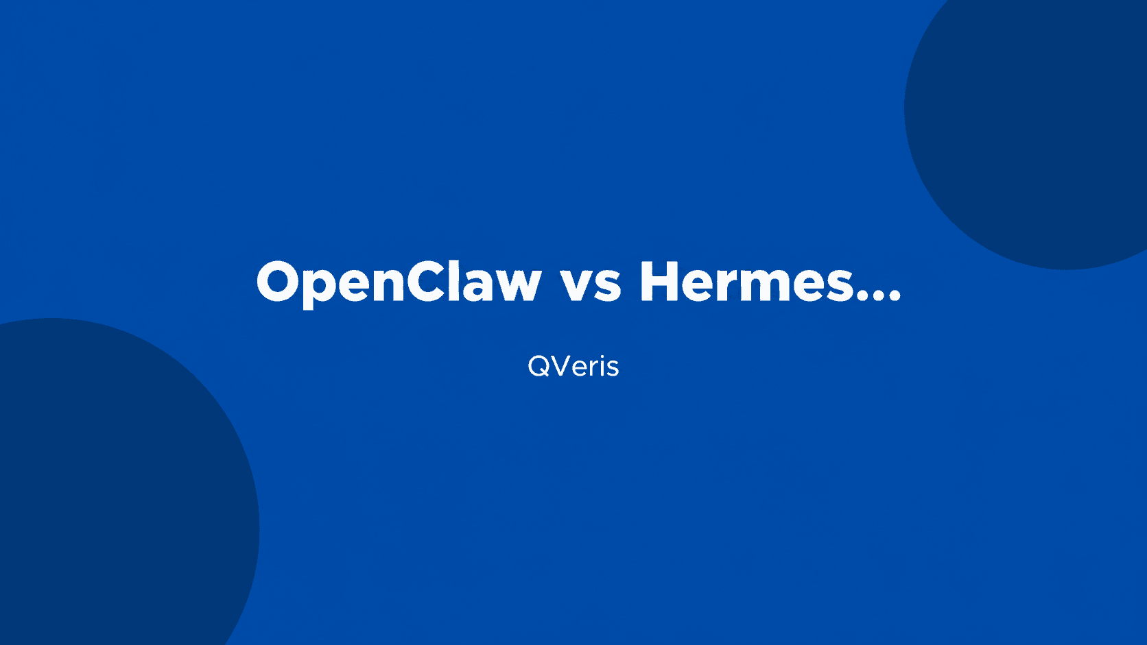 OpenClaw vs Hermes:金融分析谁更强?